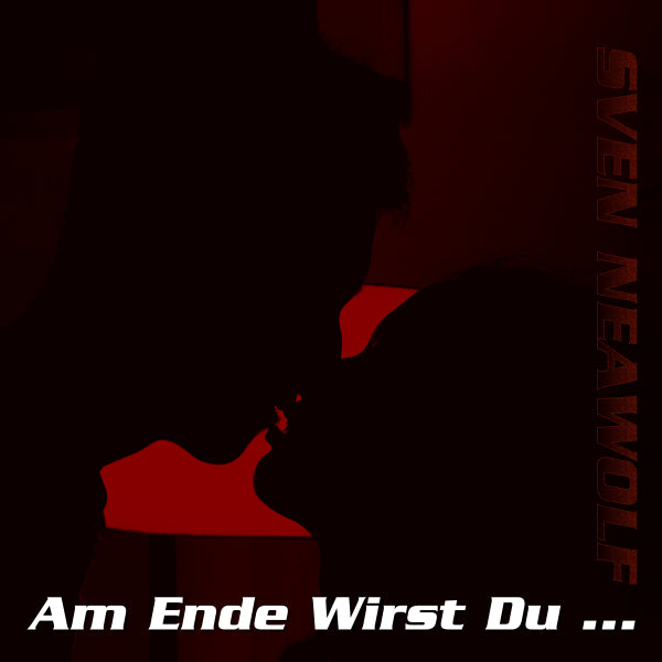Am Ende Wirst Du �