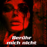 Berühr mich nicht