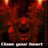 Close your heart